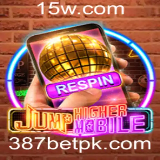 Descubra o Fascinante Mundo do Jogo JumpHighermobile e Como Integrar 387 Bet